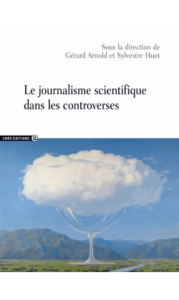 le-journalisme-scientifique-dans-les-controverses